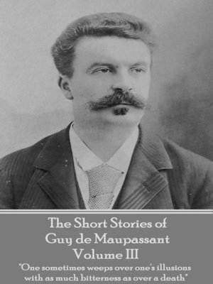 cover image of The Short Stories of Guy de Maupassant, Volume III